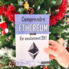 Comprendre Ethereum en seulement 2h ! (Couleur) – Image 3